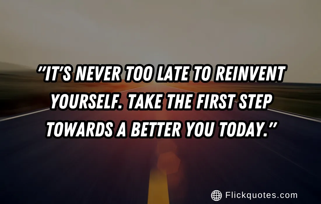 Positive Never Too Late Quotes