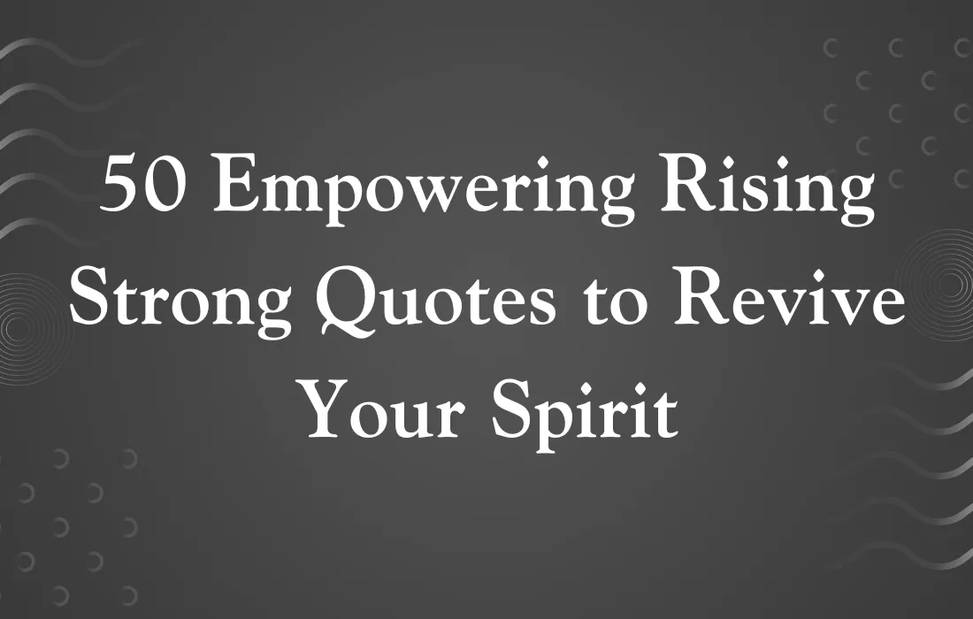 Rising Strong Quotes