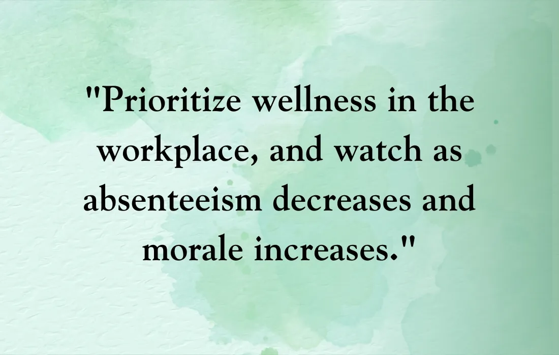 Workplace Wellness Quotes