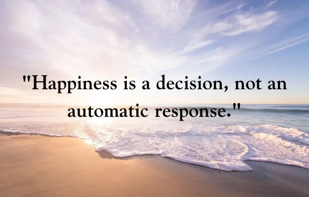 Choose Happiness Quotes