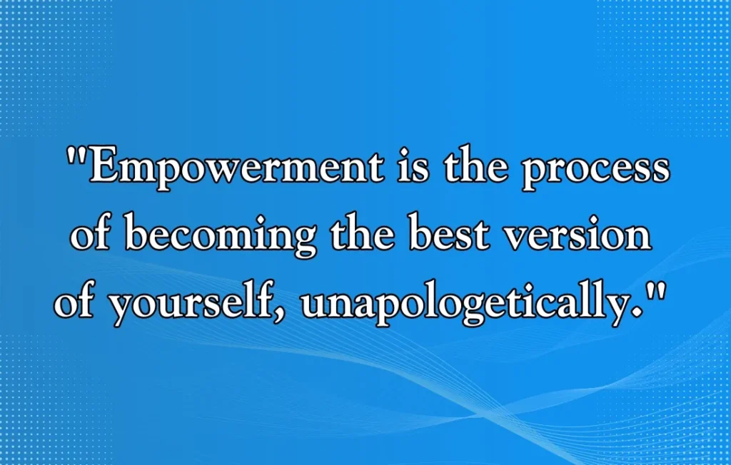 Empower Yourself Quotes