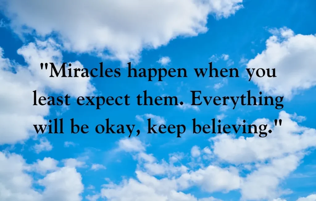 Faith Everything Will Be Alright Quotes