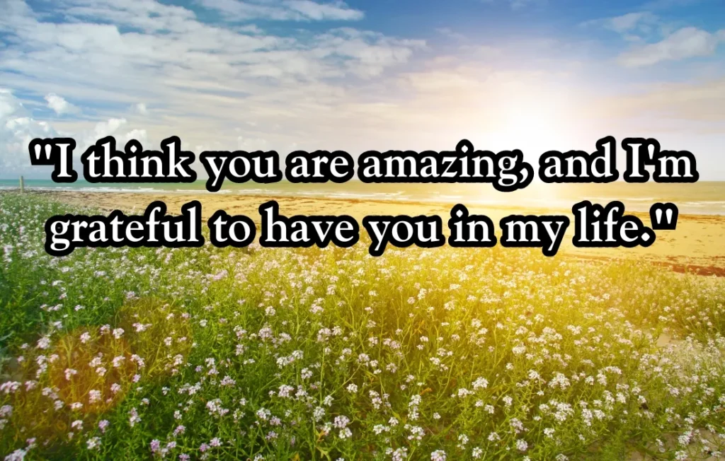 Inspirational You Are Amazing Quotes