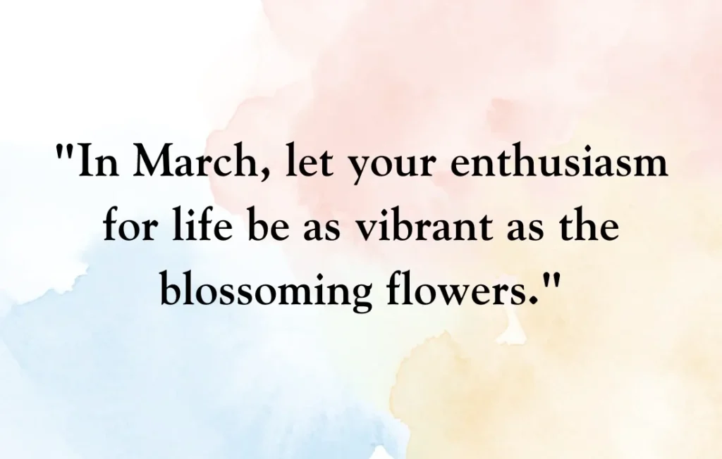 March Inspirational Quotes