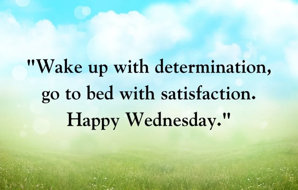 Wednesday Morning Inspirational Quotes With Images