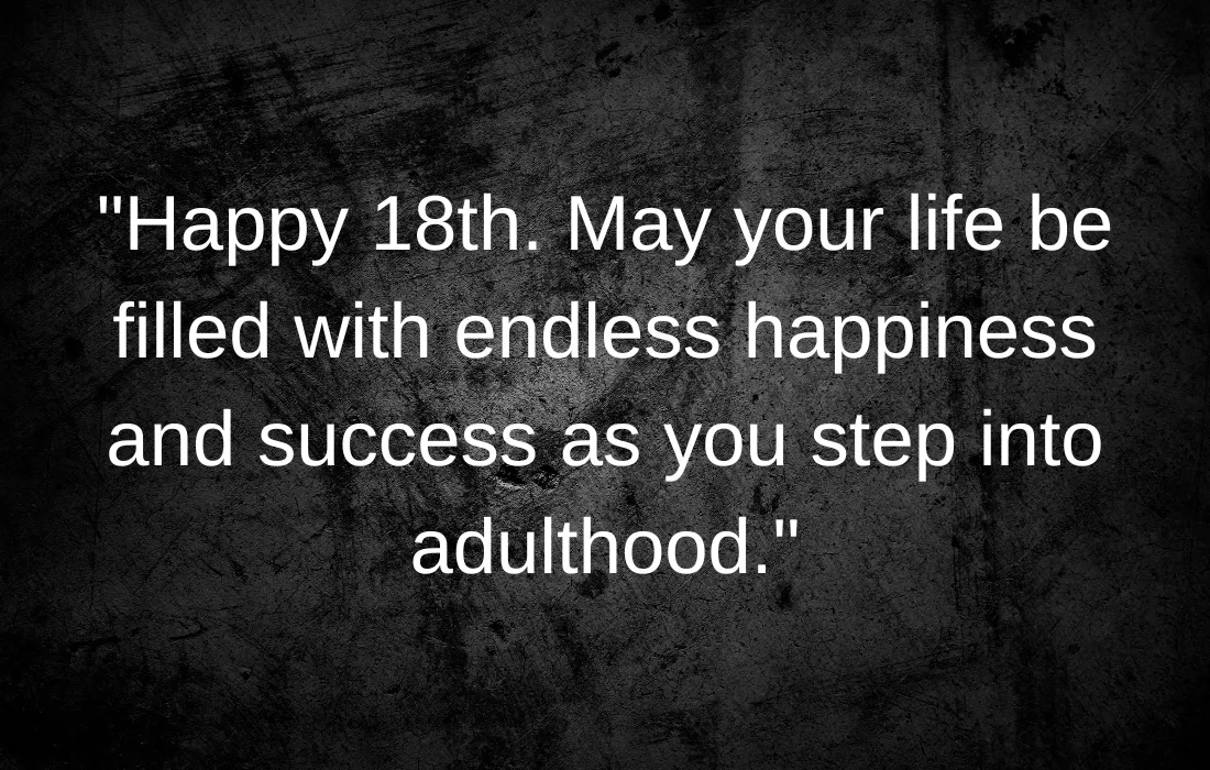 300 Best 18th Birthday Quotes Wishes And Messages