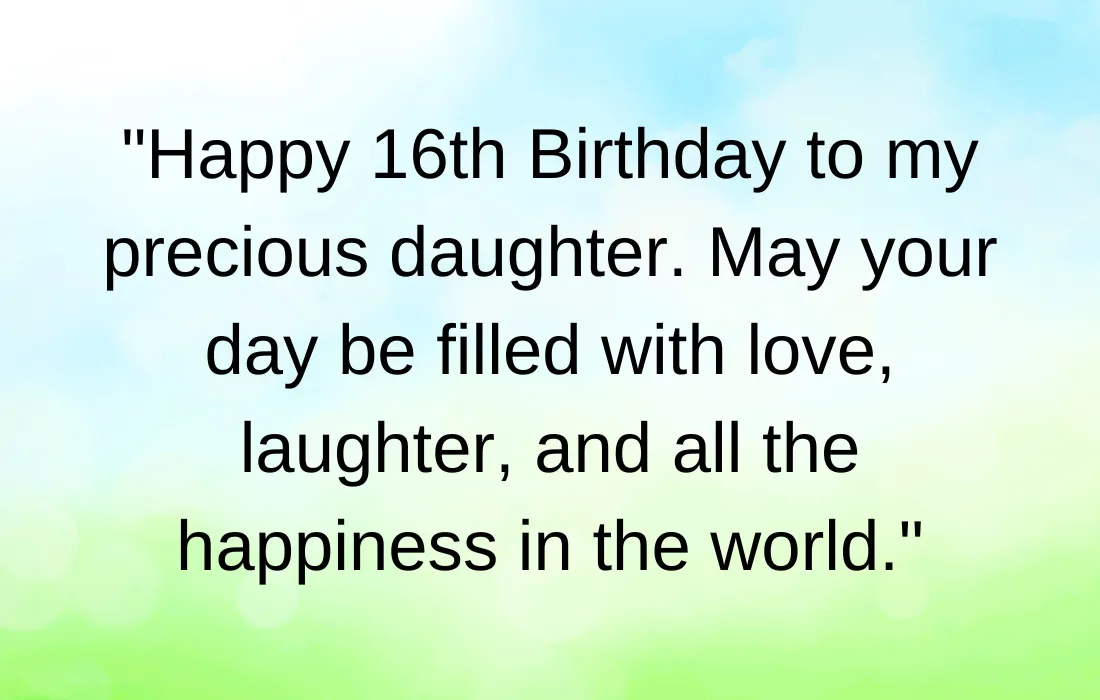 16th Birthday Wishes for Your Daughter