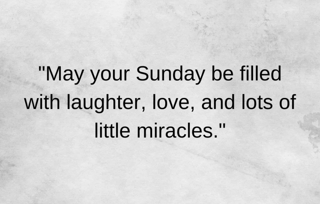 Cute Happy Sunday Quotes