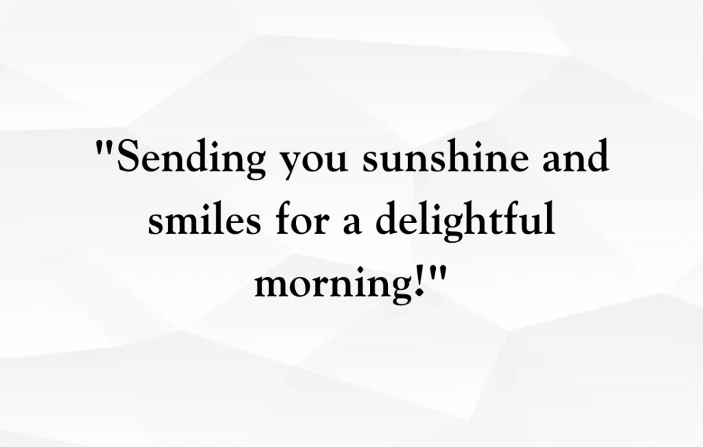 Inspirational Good Morning Smile Quotes