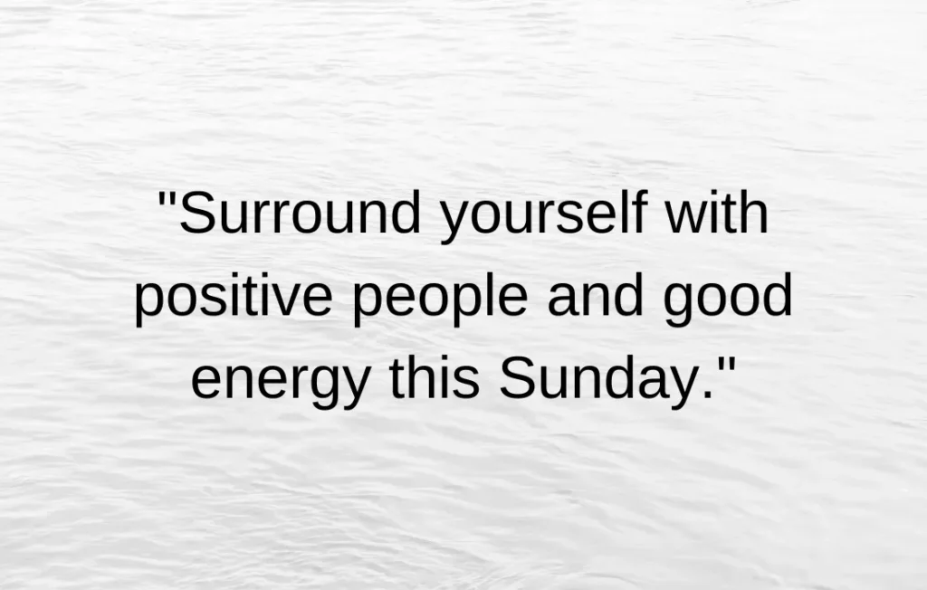 Positive Sunday Quotes