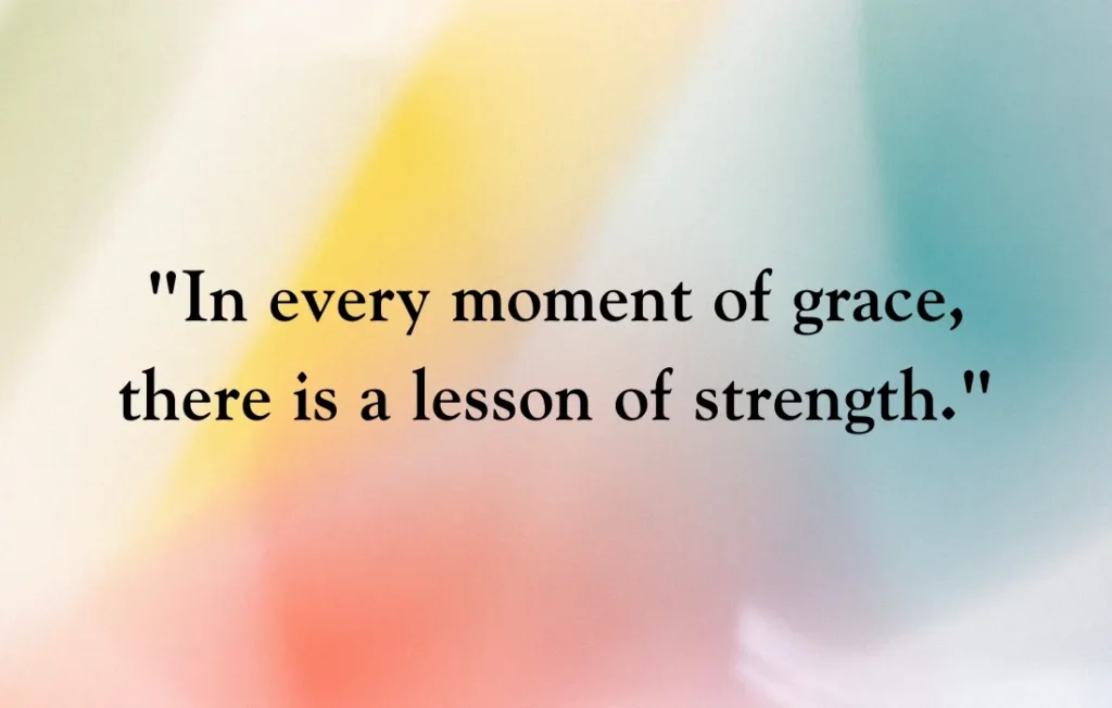 Quotes About Giving Yourself Grace