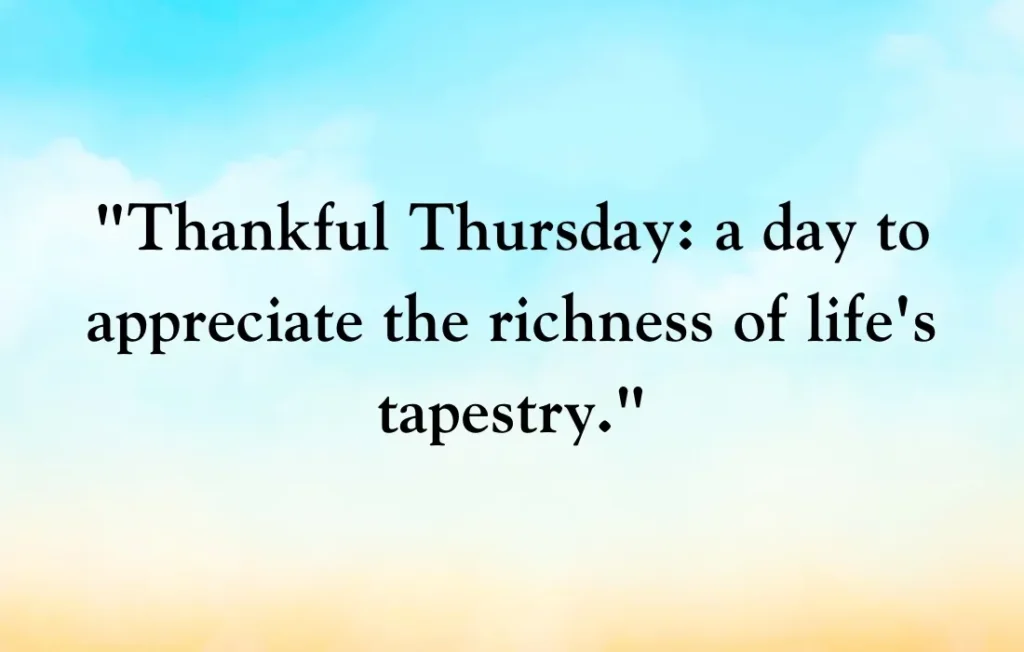 Thankful Thursday Quotes