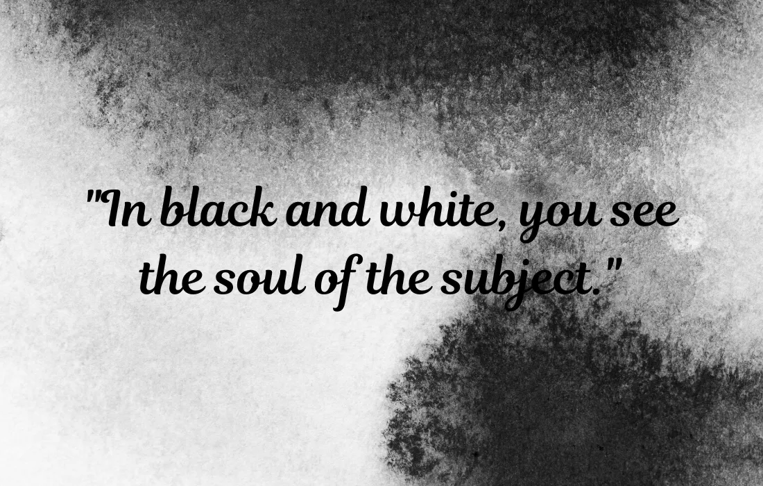 Best Black And White Quotes