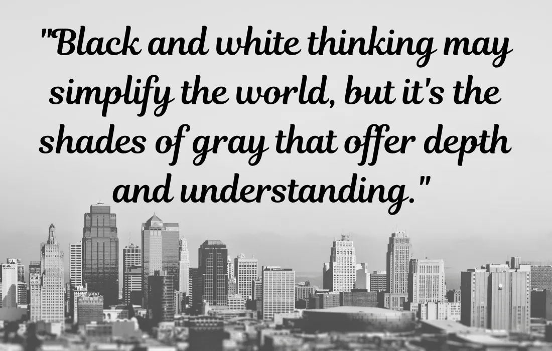 Black and White Inspirational Quotes