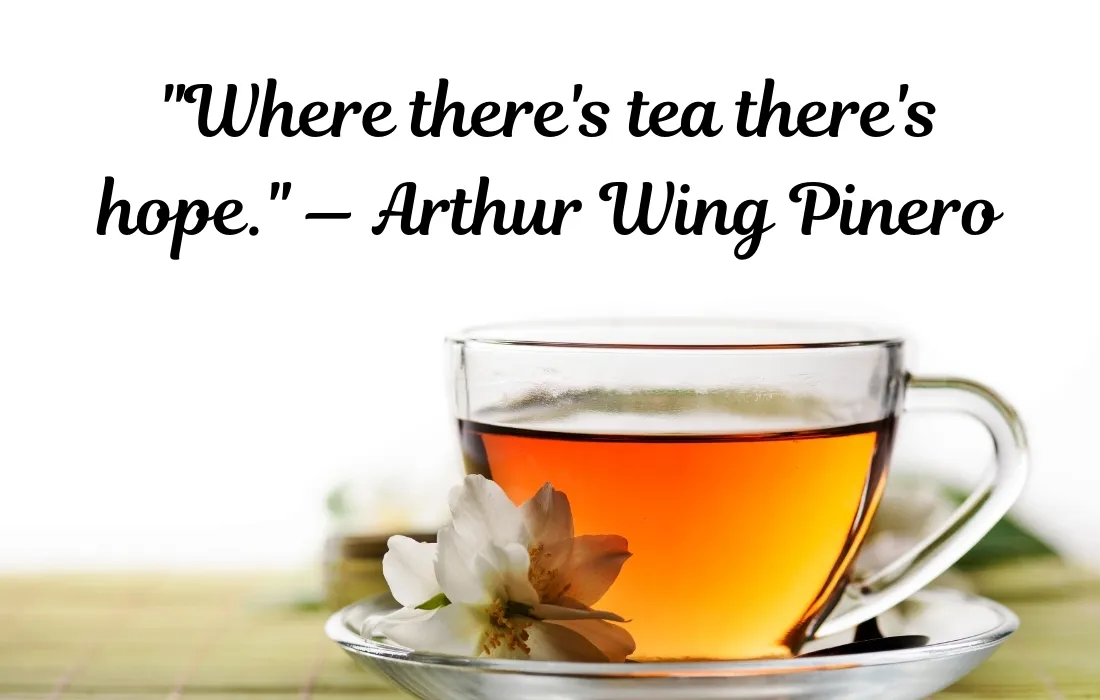 Famous Tea Quotes