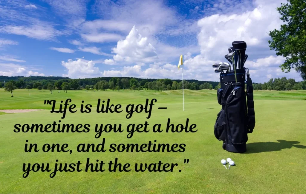 Funny Golf Quotes About Life