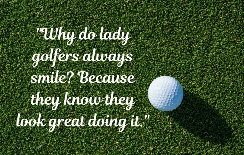 Funny Golf Quotes for Ladies