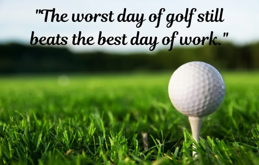 Funny Golf Quotes one Liners