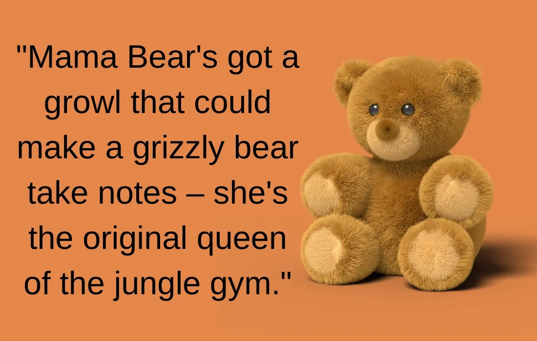 Funny Mama Bear Quotes