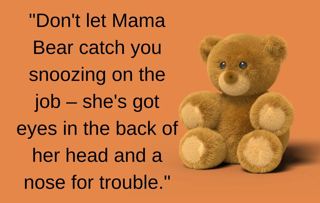 Funny Mama Bear Quotes