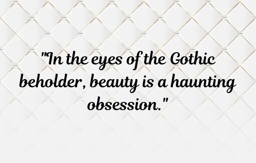 Goth Quotes About Beauty