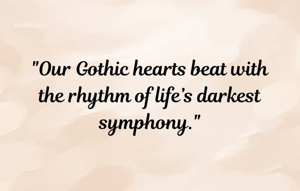 Goth Quotes About Life