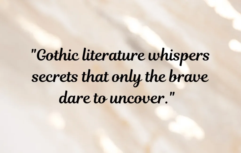 Gothic Quotes About Gothic Literary Genres