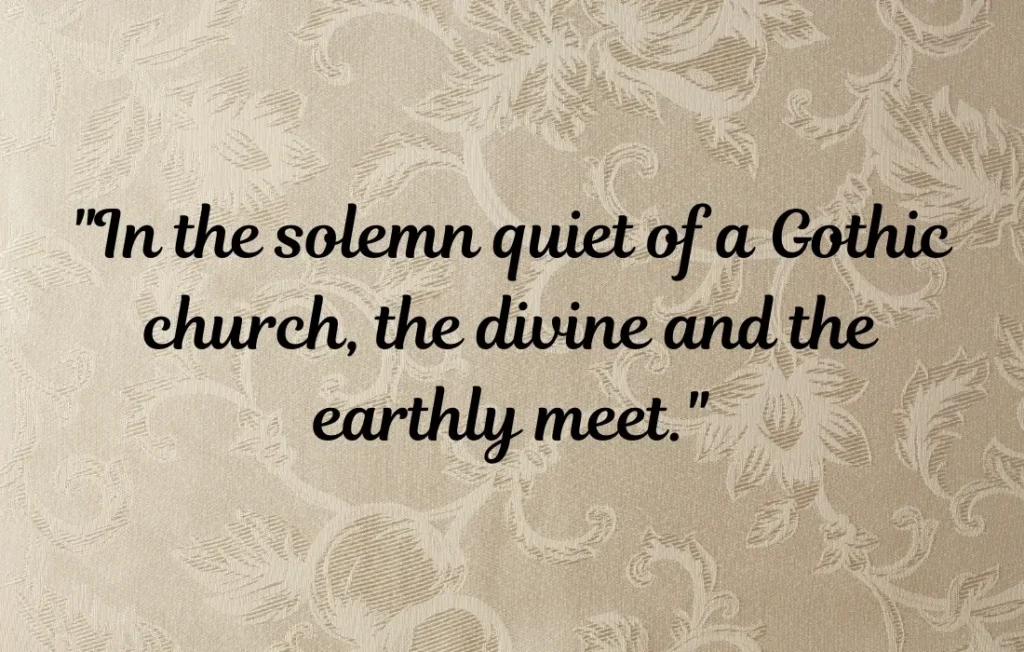 Gothic Quotes about Cathedrals & Churches