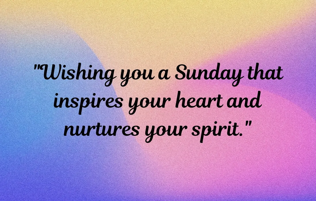 Inspirational Sunday Spiritual Messages