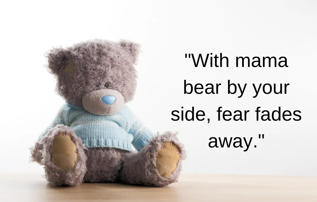 Mama Bear Quotes Short