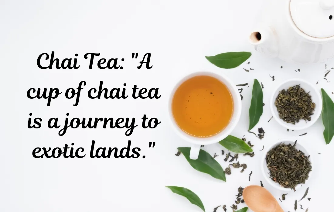 Quotes for Specific Types of Tea