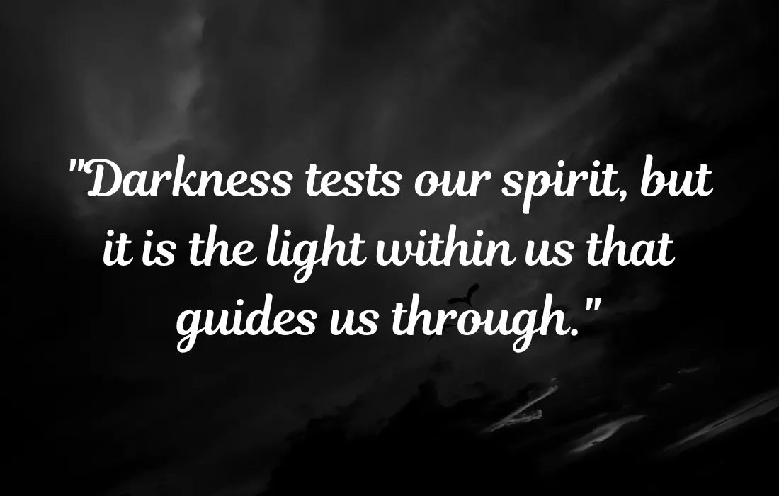 Quotes on Darkness and Light