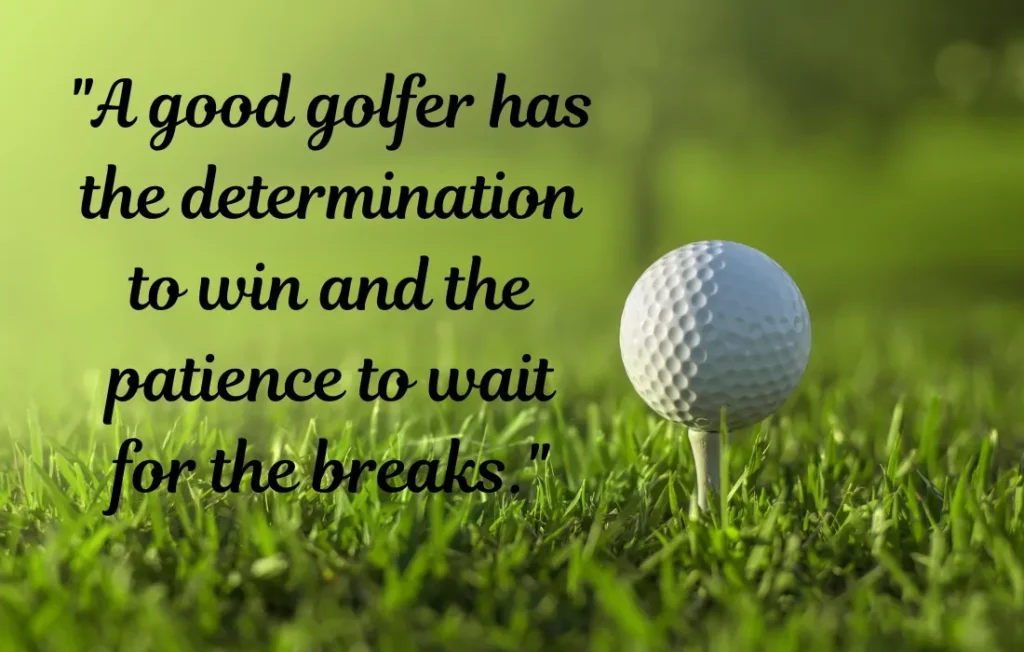 Short Funny Golf Quotes