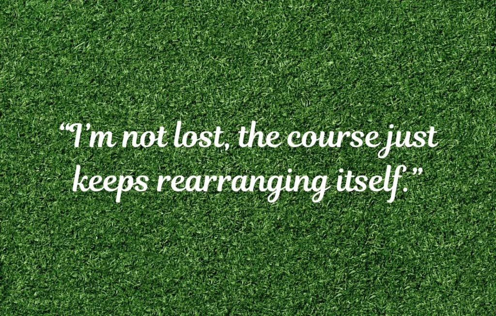 Short Funny Golf Quotes