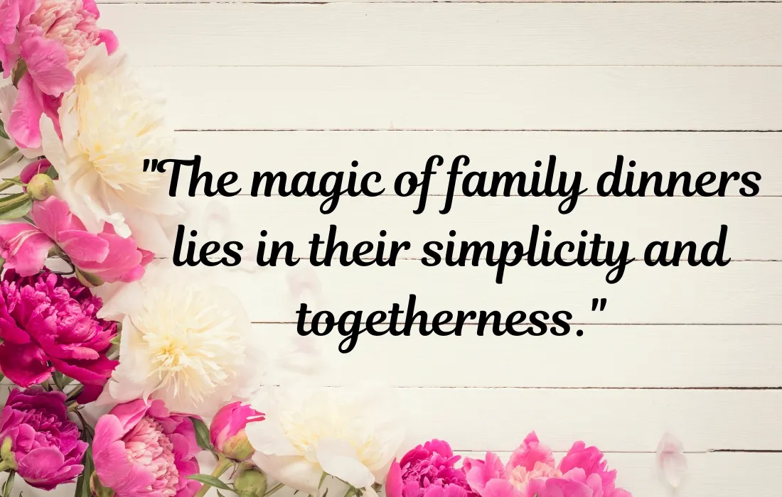 Simple Family Dinner Quotes