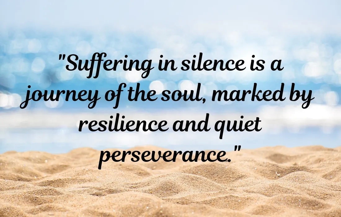 Suffer in Silence Quotes