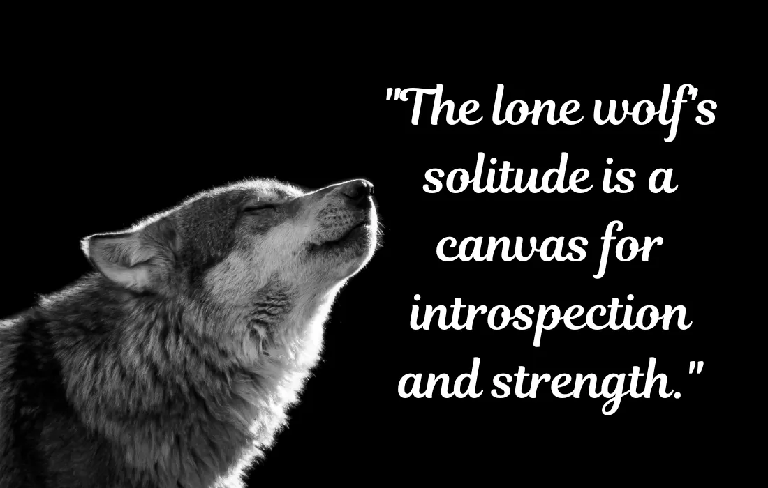 Thought-Provoking Lone Wolf Quotes