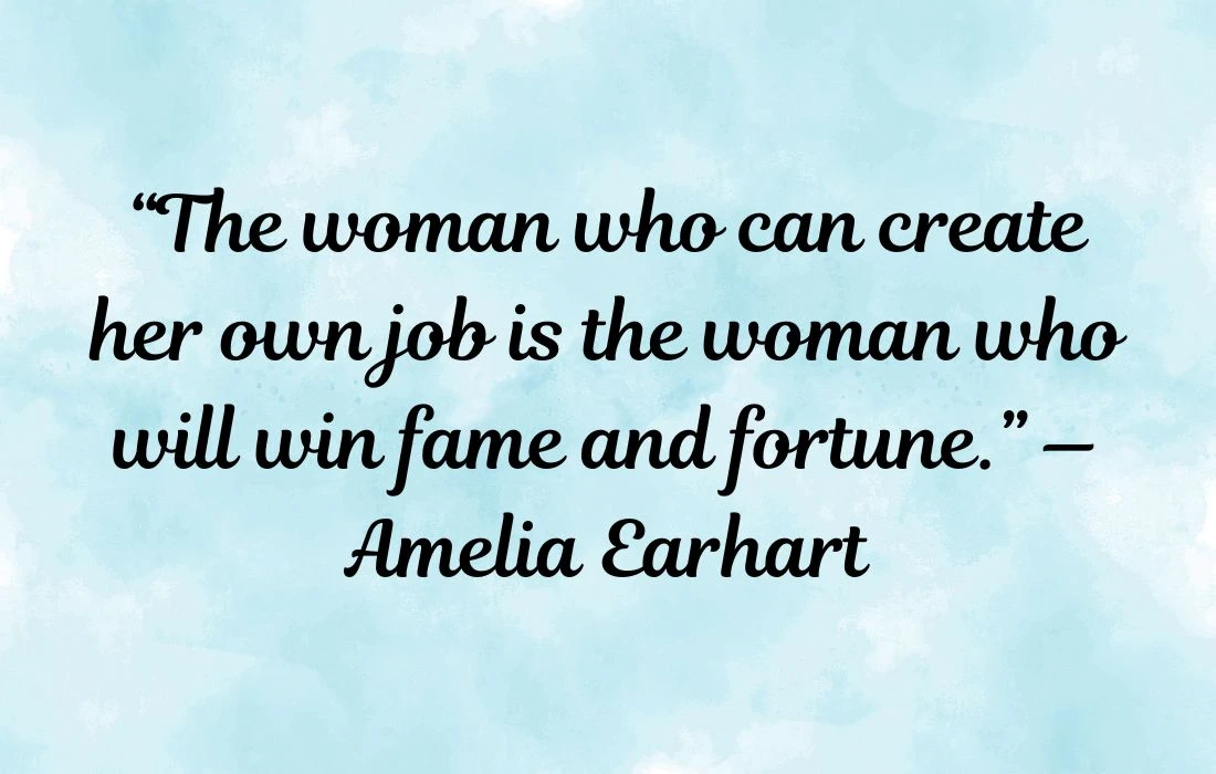 Amelia Earhart Quotes About Women