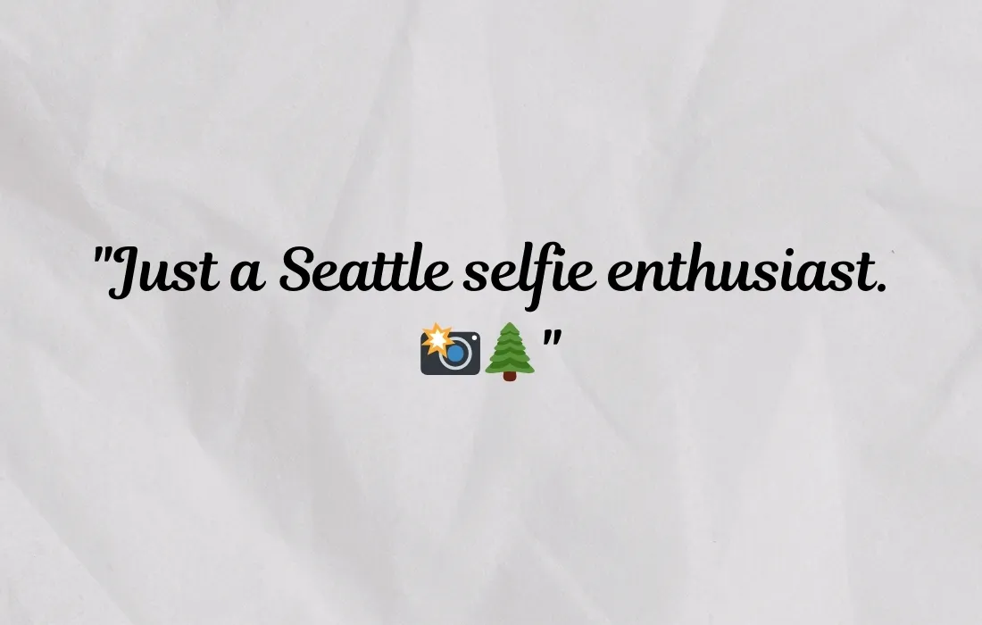 Awesome Seattle Instagram Captions for Selfies