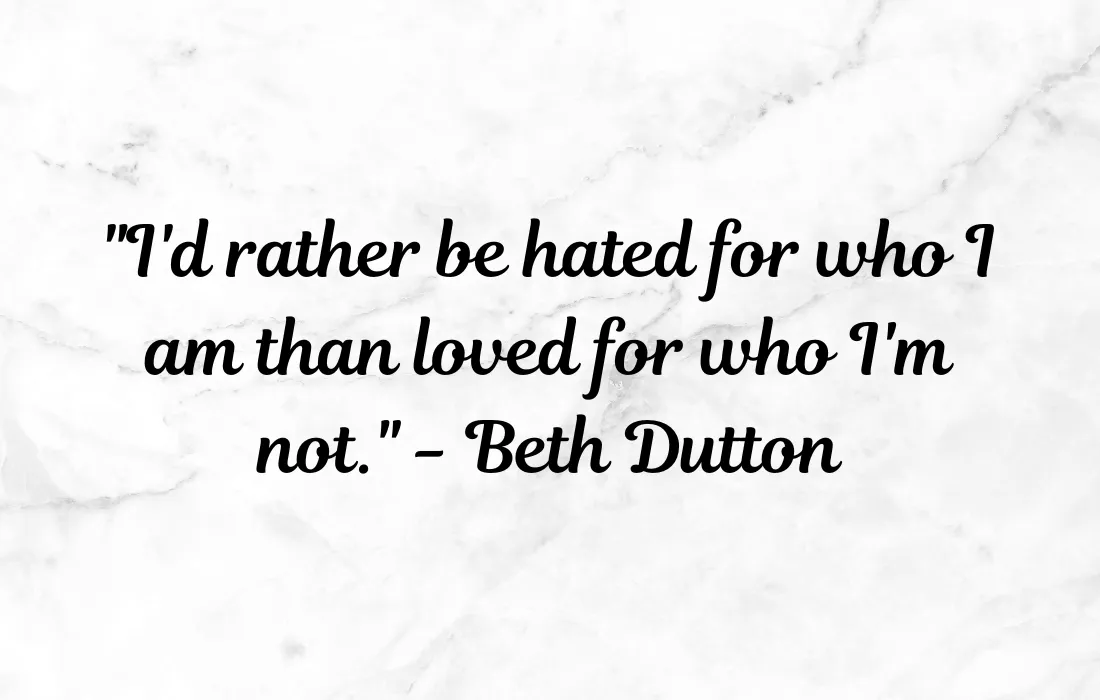 Best Beth Dutton Quotes 9