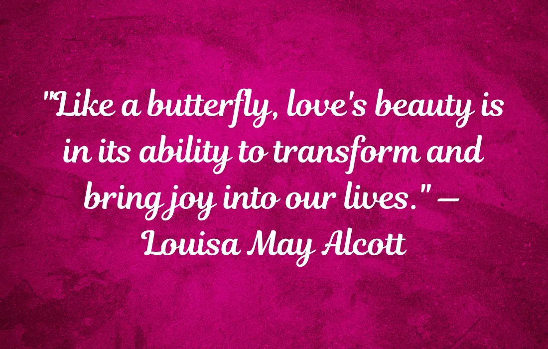 Butterfly Quotes About Love