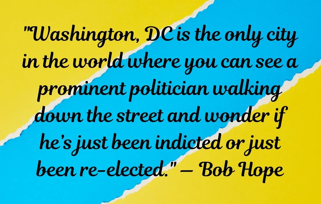 Clever Quotes on Washington DC