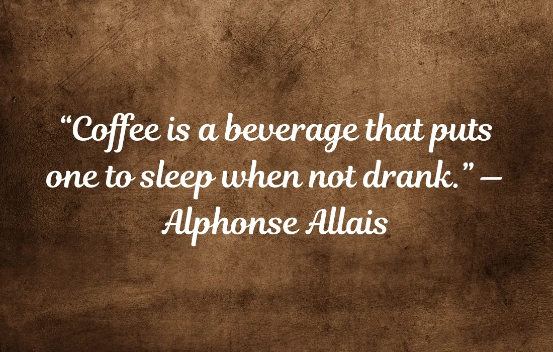 Coffee Quotes That Make You Think