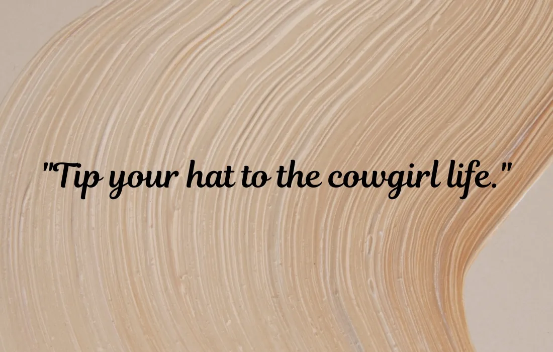 Cowgirl Hat Captions