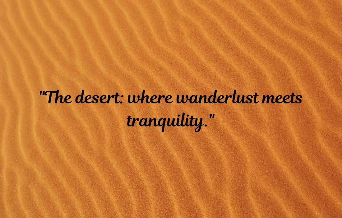 Desert Captions for Instagram