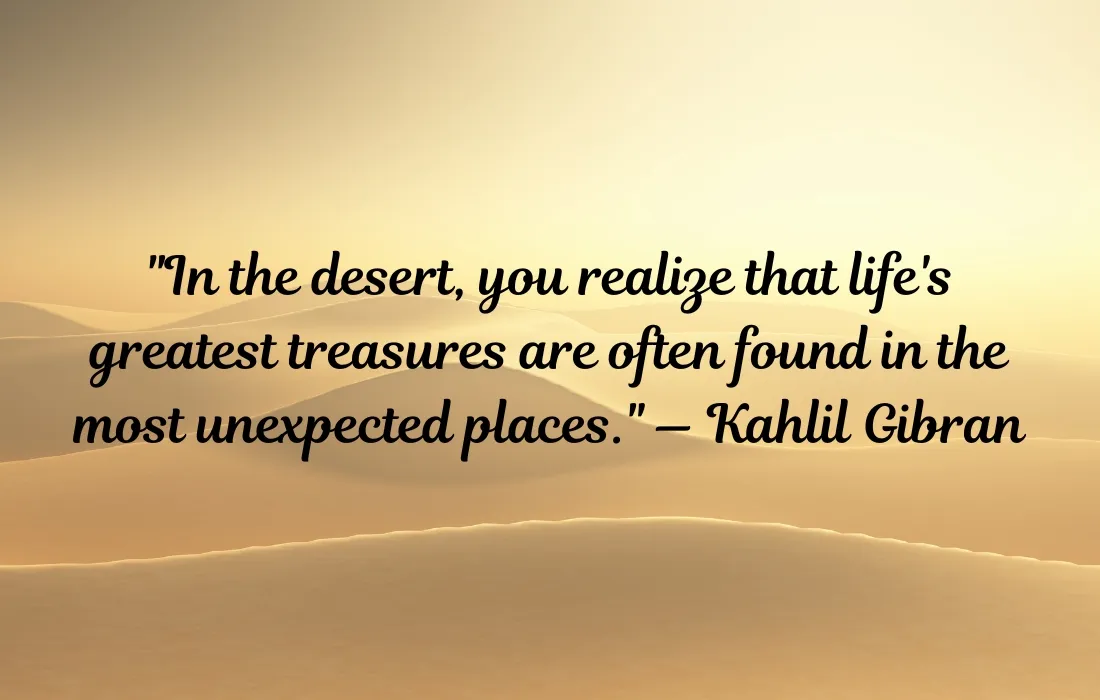 Desert Quotes That Make You Think