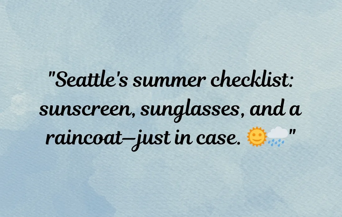 Funny Seattle Captions for Instagram