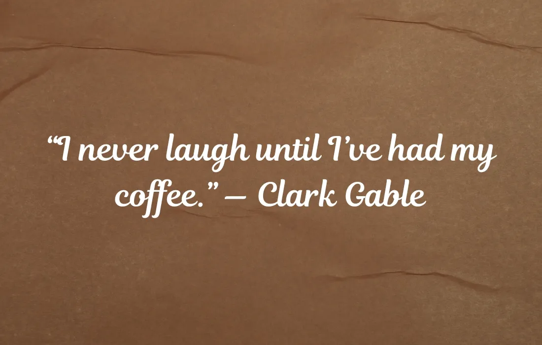 Inspirational Quotes About Coffee