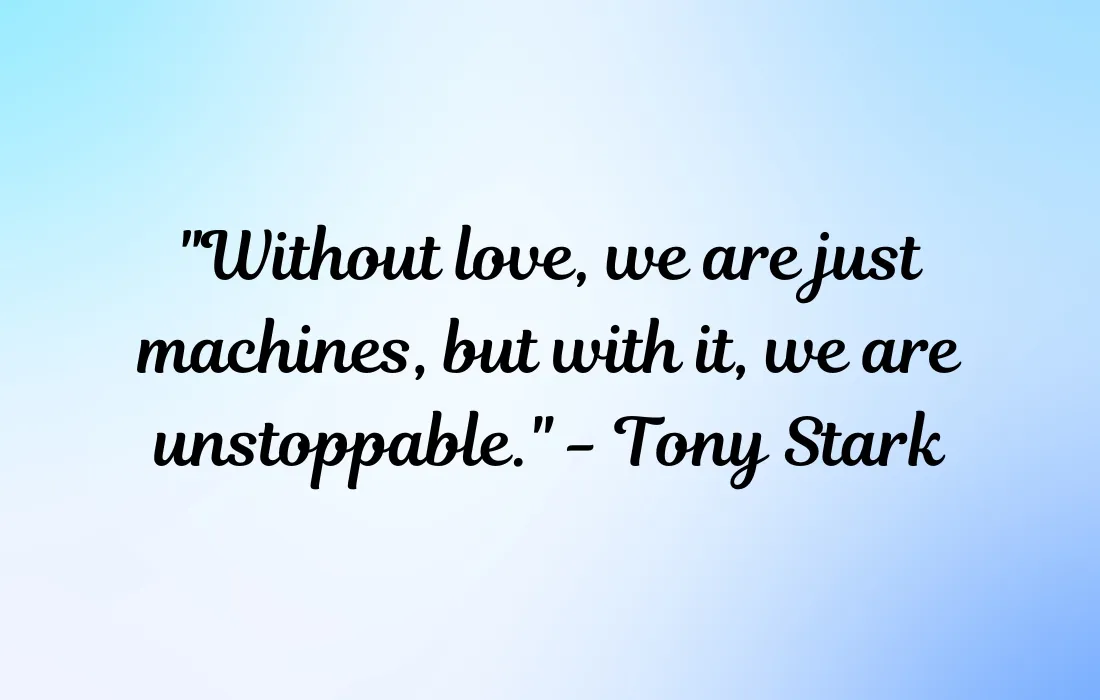 Iron Man Quotes About Love