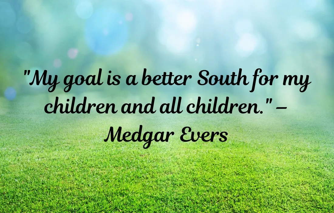 Medgar Evers Quotes About the South 1